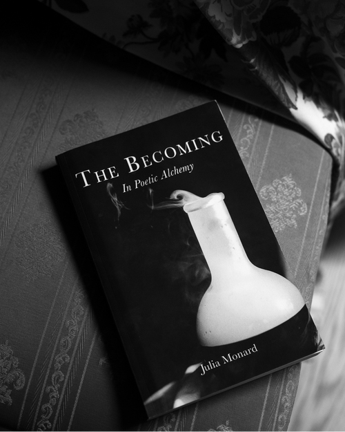 The Becoming: In Poetic Alchemy